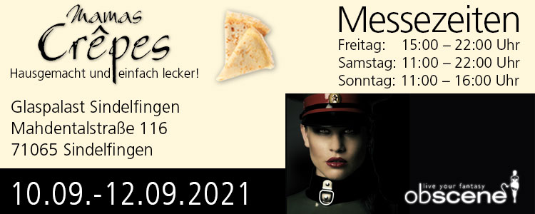 Den Glaspalast in Sindefingen wird "Mamas Crêpes" rocken! Vom 10.09.- 12.09.2021 werden alle Fetischbegeisterten mit leckeren Crêpes versorgt.
